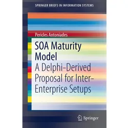 SOA Maturity Model, Fachbücher von Pericles Antoniades