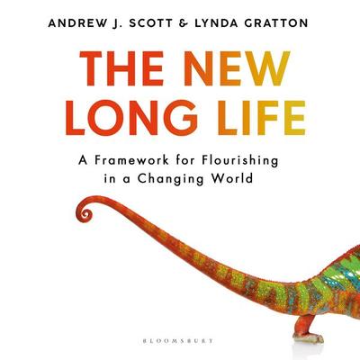 The New Long Life - Andrew J. Scott,Lynda Gratton, Audio, 9781526615831