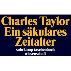 Ein säkulares Zeitalter, Fachbücher von Charles Taylor