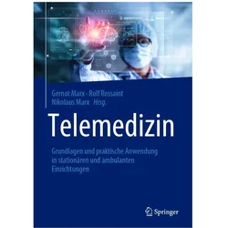 Telemedizin, Fachbücher von Gernot Marx, Rolf Rossaint, Nikolaus Marx