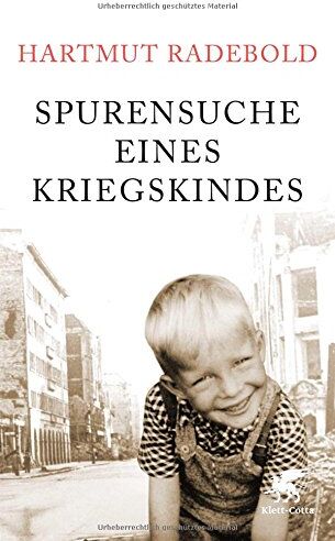 Hartmut Radebold - Spurensuche eines Kriegskindes - Preis vom 09.10.2026 07:28:09 h