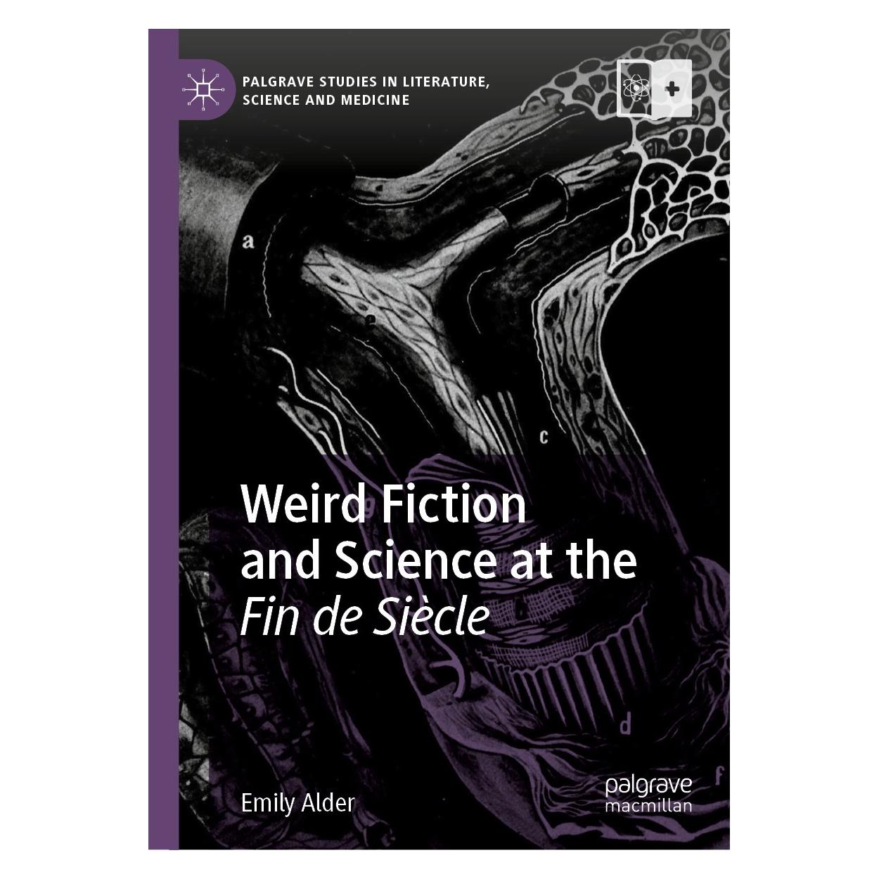 Springer Weird Fiction and Science at the Fin de Siècle (Englisch, Hardcover, Emily Alder) (9783030326517)
