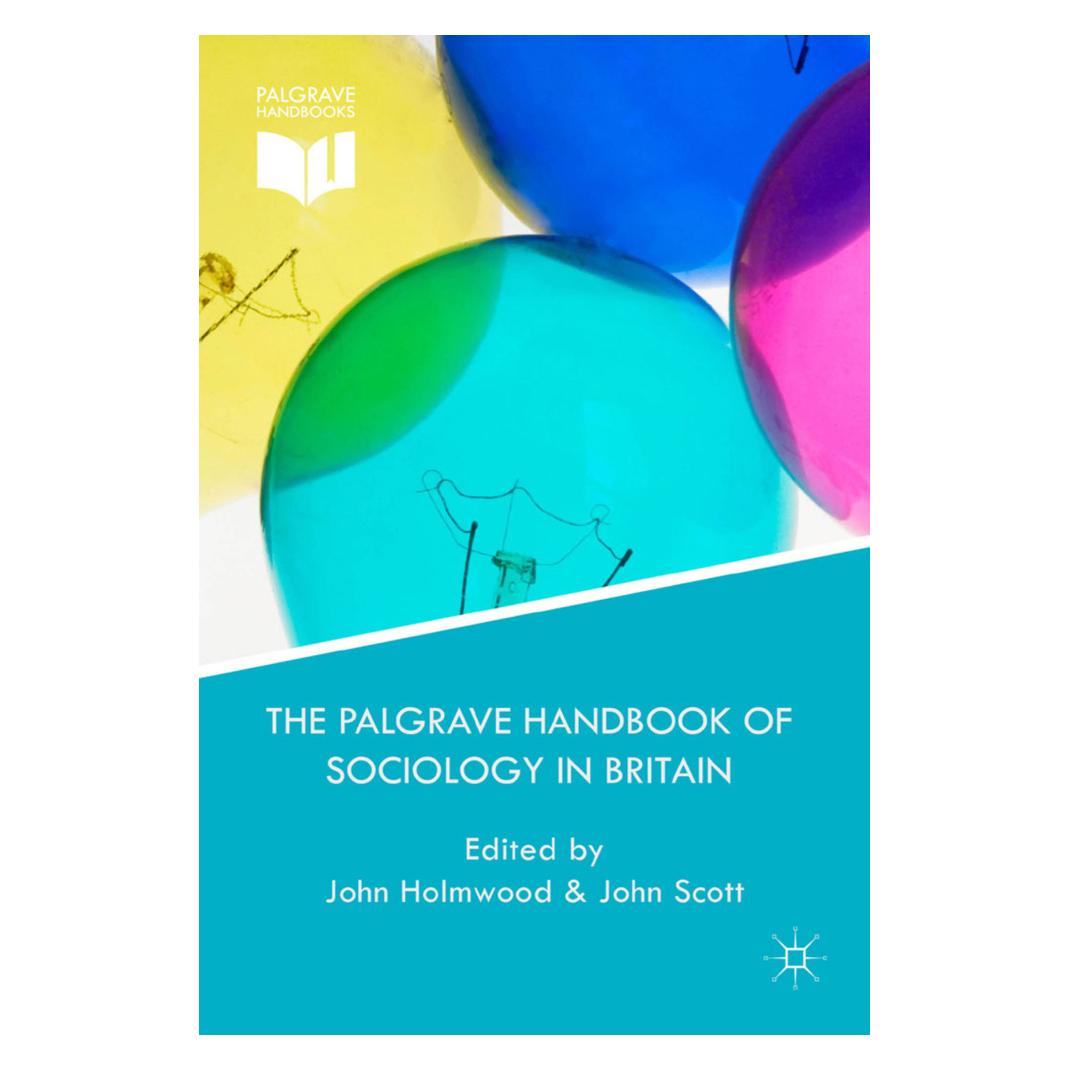 Springer The Palgrave Handbook of Sociology in Britain (Englisch, Softcover, J. Scott) (55810277)
