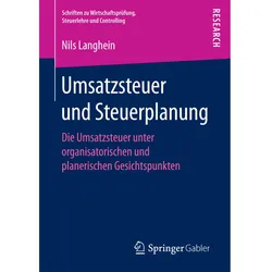 Umsatzsteuer und Steuerplanung, Fachbücher von Dr. Nils Langhein