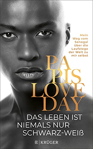 Papis Loveday - Das Leben ist niemals nur schwarz-weiß: Mein Weg vom Senegal über die Laufstege der Welt zu mir selbst - Preis vom 10.10.2026 11:48:34 h