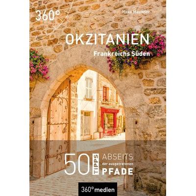 Okzitanien, Taschenbuch von Hilke Maunder, 360° medien, 978-3-96855-278-1