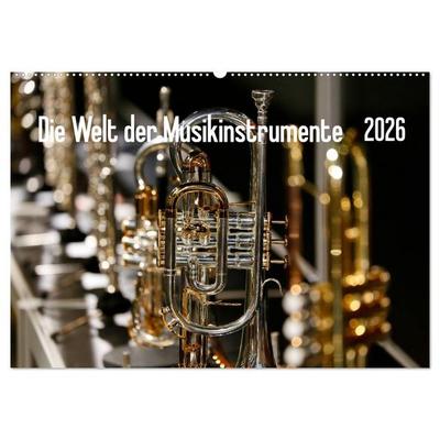 Die Welt der Musikinstrumente (Wandkalender 2026 DIN A2 quer), CALVENDO Monatskalender
