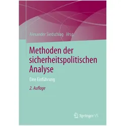 Methoden der sicherheitspolitischen Analyse, Fachbücher von Alexander Siedschlag