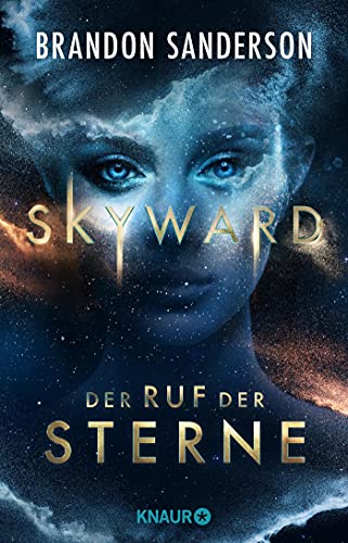 Brandon Sanderson - Skyward - Der Ruf der Sterne: Roman (Claim the Stars, Band 1) - Preis vom 17.10.2026 19:25:27 h