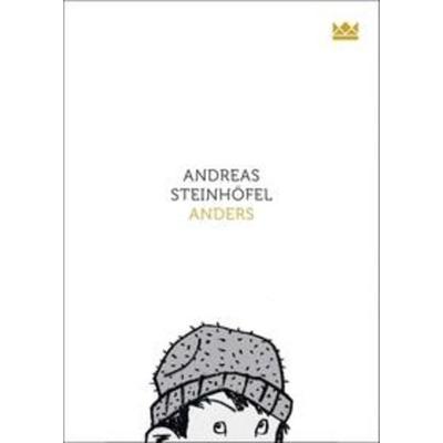 Anders, Gebundene Ausgabe von Andreas Steinhöfel, Carlsen