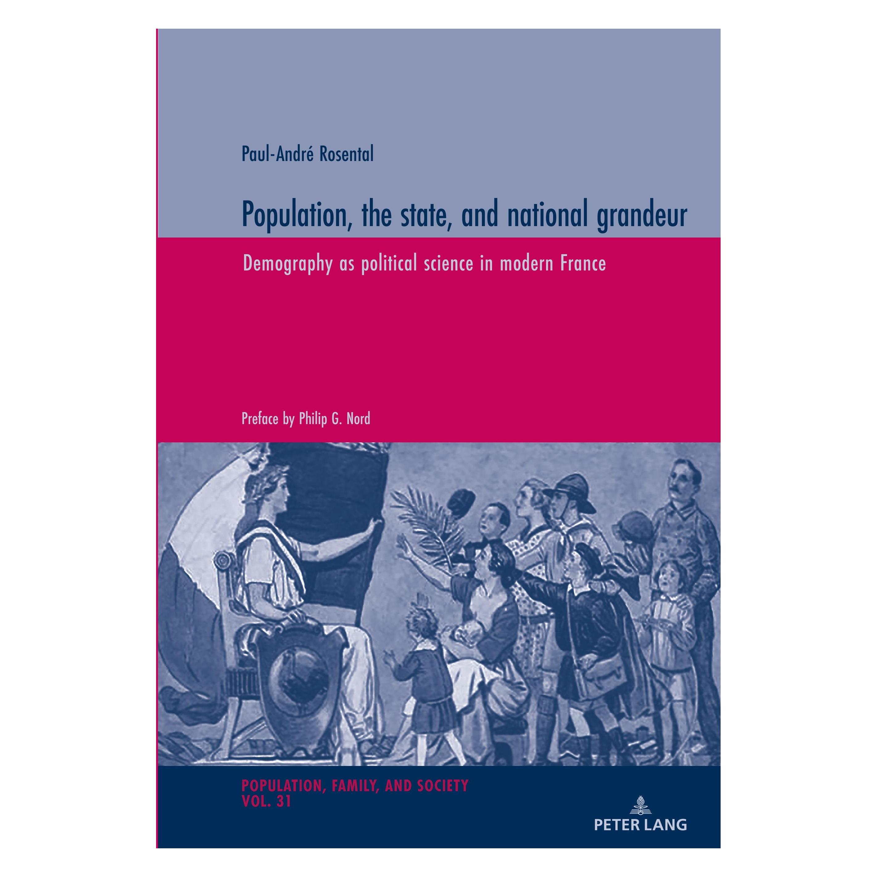 Peter Lang Population, the state, and national grandeur (Englisch, Softcover, Paul-André Rosental) (33504193)