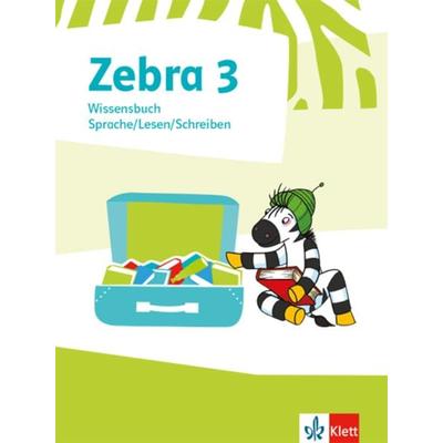 Zebra 3. Wissensbuch Klasse 3, Geheftet von , Klett Schulbuchverlag