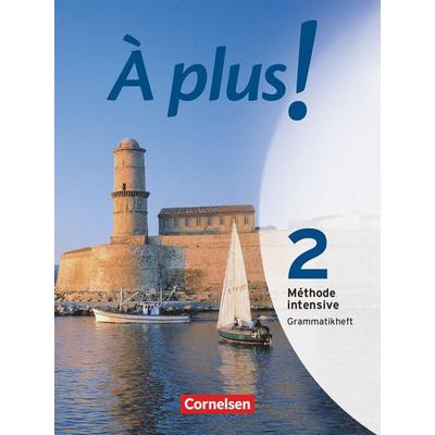 À plus! Méthode intensive. Band 2. Grammatikheft, Taschenbuch von Gertraud Gregor, Cornelsen Verlag