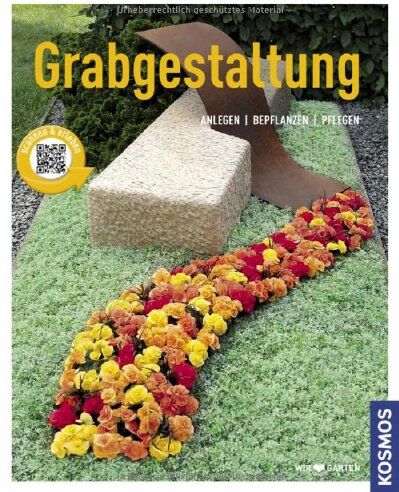 Brigitte Kleinod - Grabgestaltung: Anlegen - Bepflanzen - Pflegen - Preis vom 30.09.2026 09:01:18 h