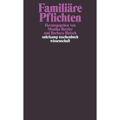 Familiäre Pflichten, Taschenbuch von , Suhrkamp, 978-3-518-29720-9