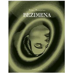 Bezimena, Comics + Manga von Nina Bunjevac