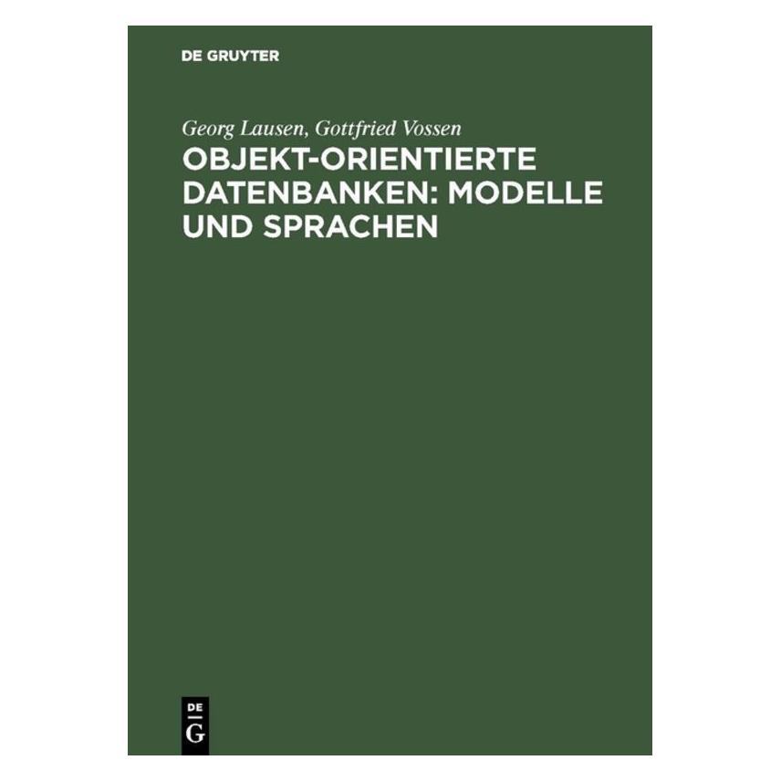 De Gruyter Lausen,G.:Objekt-orientierte Datenbank. (67827982)