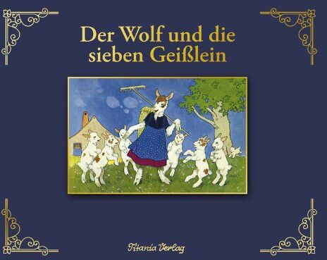 Jacob Grimm - Der Wolf und die sieben Geißlein - Preis vom 14.10.2026 23:07:16 h