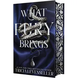 What Fury Brings, Belletristik von Tricia Levenseller