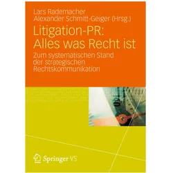Litigation-PR: Alles was Recht ist, Fachbücher von Lars Rademacher