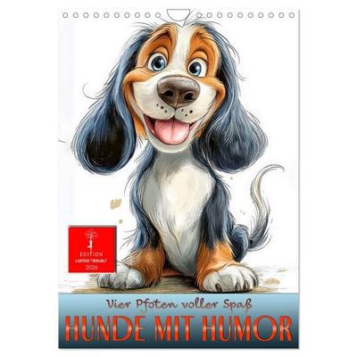 Hunde mit Humor (Wandkalender 2026 DIN A4 hoch), CALVENDO Monatskalender