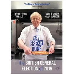 The British General Election of 2019, Sachbücher von Will Jennings, Robert Ford, Tim Bale, Paula Surridge