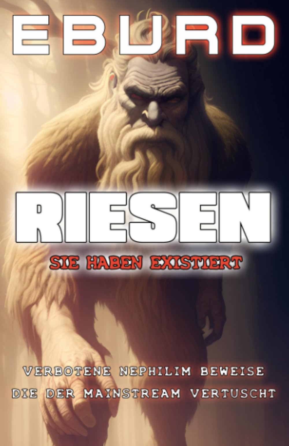 EBURD - Riesen Sie haben existiert Verbotene Nephilim Beweise die der Mainstream vertuscht - Preis vom 09.10.2026 07:28:09 h