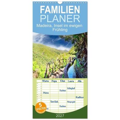 Familienplaner 2027 - Madeira, Insel im ewigen Frühling mit 5 Spalten (Wandkalender, 21 x 45 cm) CALVENDO