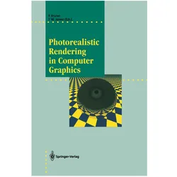 Photorealistic Rendering in Computer Graphics, Fachbücher von Frederik W. Jansen, Pere Brunet