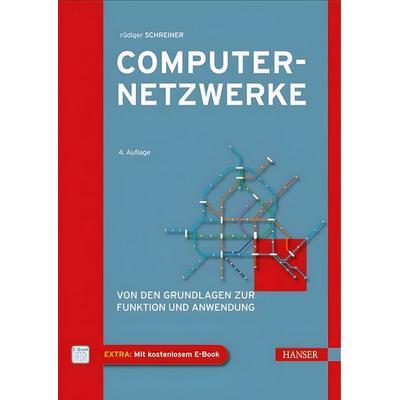 Computernetzwerke, Gebundene Ausgabe von Rüdiger Schreiner, Hanser Fachbuch