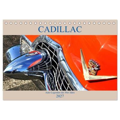 Auto Legenden CADILLAC (Tischkalender 2027 DIN A5 quer), CALVENDO Monatskalender