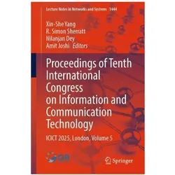 Proceedings of Tenth International Congress on Information and Communication Technology, Fachbücher von Simon Sherratt, Nilanjan, R/Dey, XIN-SHE YANG, Amit Joshi