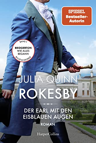 Julia Quinn - Rokesby - Der Earl mit den eisblauen Augen: Roman Die Vorgeschichte zu Bridgerton - Preis vom 16.10.2026 11:41:07 h