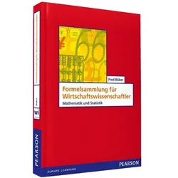 Formelsammlung für Wirtschaftswissenschaftler, Fachbücher von Fred Böker