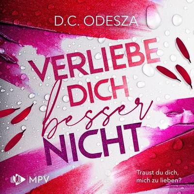 Verliebe dich besser nicht - D.C. Odesza, Audio, 4066004539577