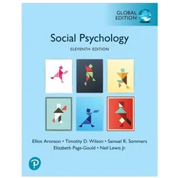 Social Psychology, Global Edition, Fachbücher von Elizabeth Page-Gould, Elliot Aronson, Timothy D. Wilson, Samuel R Sommers, Neil Lewis Jr.
