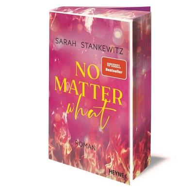 No Matter What, Taschenbuch von Sarah Stankewitz, Heyne, 978-3-453-42896-6
