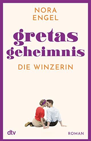 Nora Engel - Gretas Geheimnis: Roman – Die Winzerin-Reihe 2 Zwischen Tradition und Emanzipation – ›Die Winzerin‹ geht neue Wege - Preis vom 11.10.2026 03:10:56 h