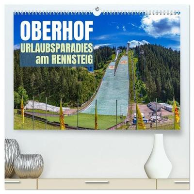 Oberhof - Urlaubsparadies am Rennsteig (hochwertiger Premium Wandkalender 2027 DIN A2 quer), Kunstdruck in Hochglanz