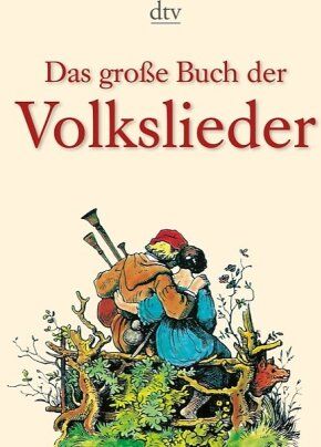 Walter Hansen - Das große Buch der Volkslieder: Über 400 Lieder aus Deutschland, Österreich und der Schweiz - Preis vom 13.10.2026 11:25:28 h