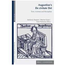 Augustine's De civitate Dei, Fachbücher von Anthony Dupont, Marina Giani, Gert Partoens