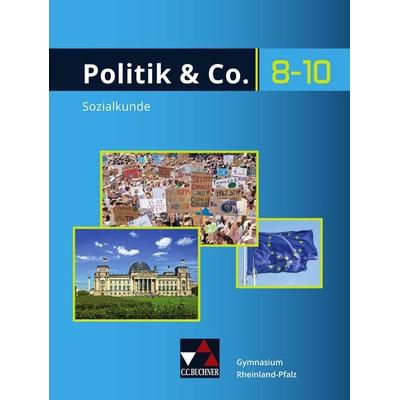 Politik & Co. – Rheinland-Pfalz - neu / Politik & Co. Rheinland-Pfalz Ausgabe ab 2021, Gebundene Ausgabe von Susanne Als,Christian Fringes,Philippe