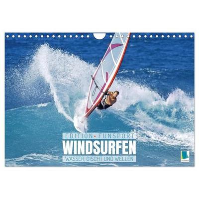 Windsurfen: Wasser, Gischt und Wellen - Edition Funsport (Wandkalender 2027 DIN A4 quer), CALVENDO Monatskalender
