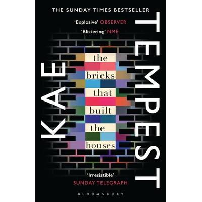 The Bricks that Built the Houses, Taschenbuch von Kate Tempest, Bloomsbury USA, 978-1-4088-5733-5