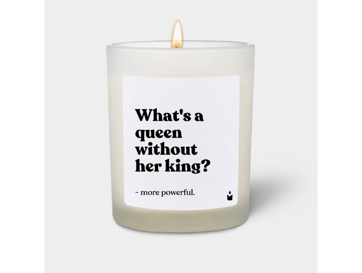 Duftkerze Weiss Flowery What's a queen without her king? - more powerful.