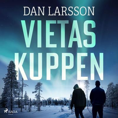Vietaskuppen - Dan Larsson, Audio, 9788728111321