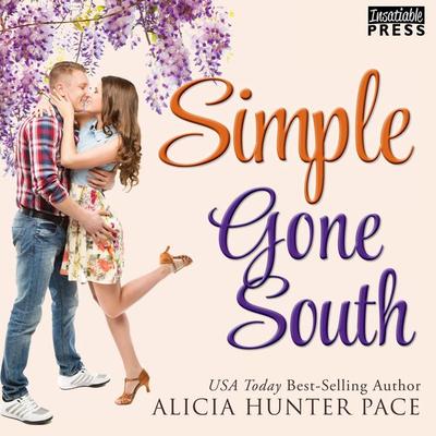 Simple Gone South - Alicia Hunter Pace, Audio, 9781624613579
