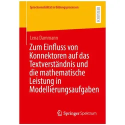 Zum Einfluss von Konnektoren auf das Textverständnis und die mathematische Leistung in, Schulbücher von Lena Dammann