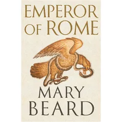 Emperor of Rome, Fachbücher von Mary Beard