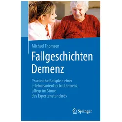 Fallgeschichten Demenz, Fachbücher von Michael Thomsen